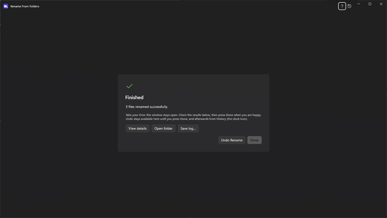 Results screen with view details, open folder, save log and undo rename